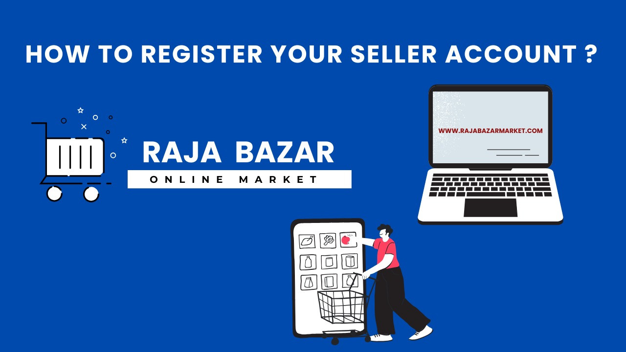 Raja Bazar Market Par Seller Kaise Banein? Puri Tafseelat!